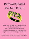 "1973" RING $2 donated to PLANNED PARENTHOOD