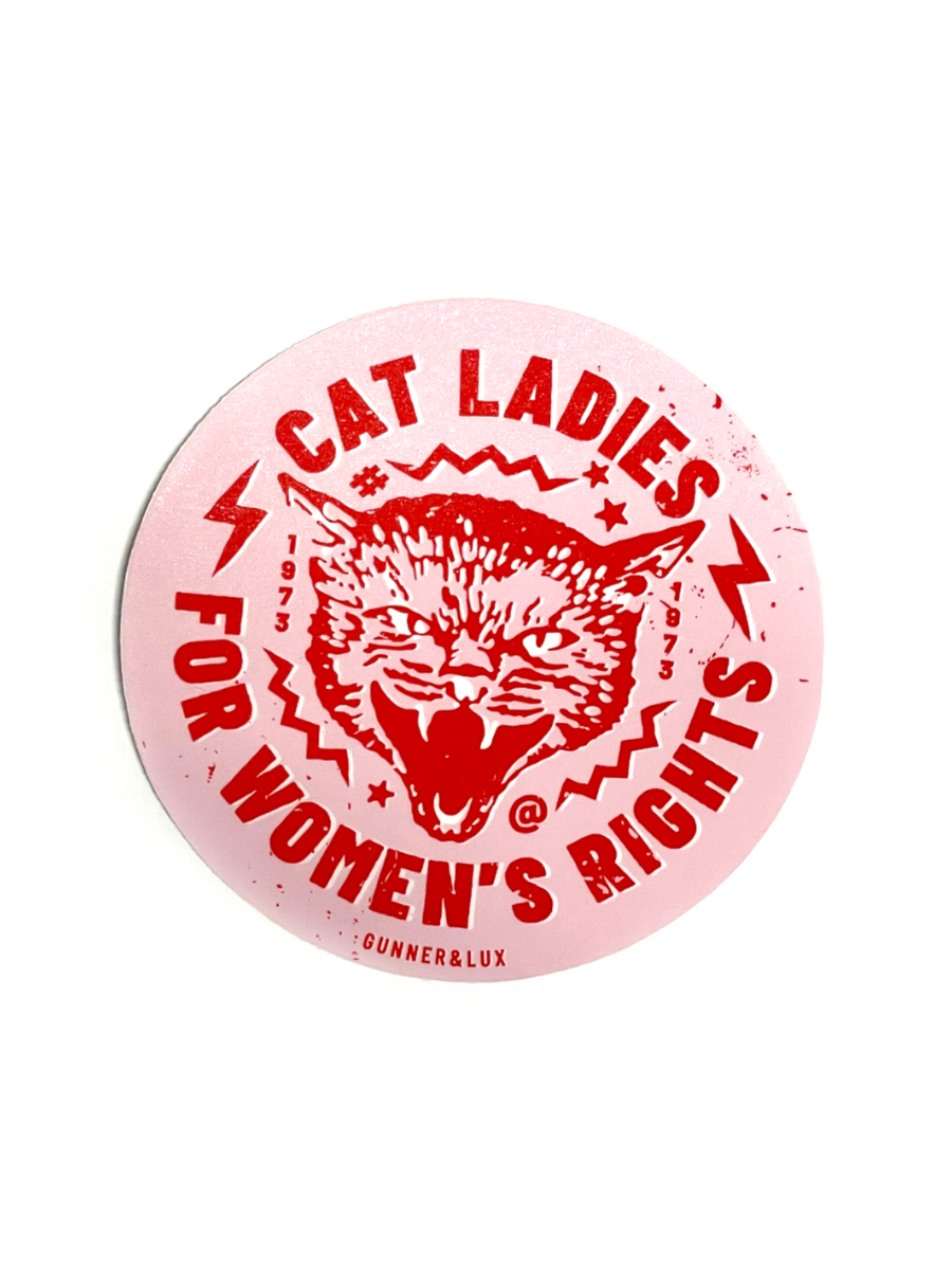 CAT LADIES FOR WOMEN'S RIGHTS 3 PACK STICKERS – Gunner and Lux