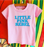 LITTLE PINK REBEL KIDS T-SHIRT